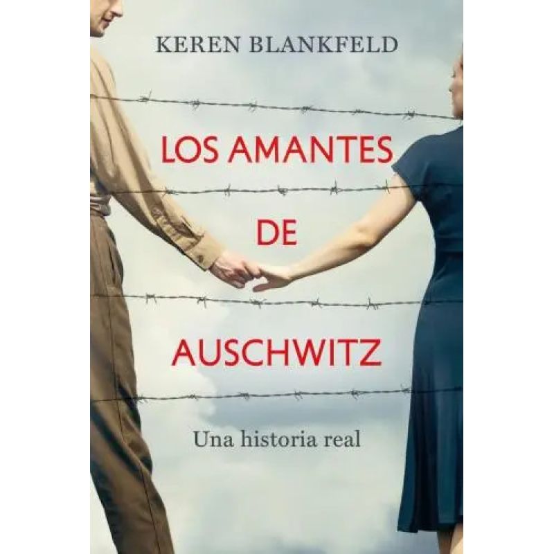 AMANTES DE AUSCHWITZ, LOS (Nuevo)