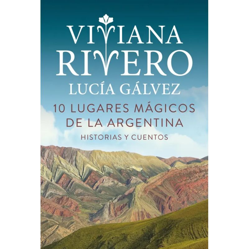 10 LUGARES MAGICOS DE LA ARGENTINA (Nuevo)
