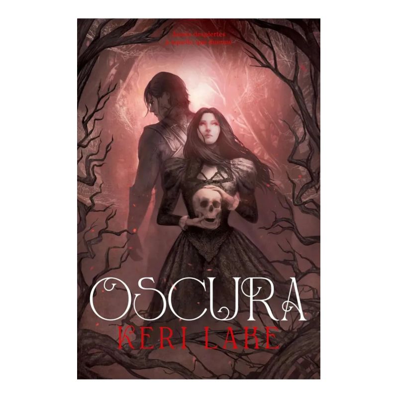OSCURA - EL BOSQUE VORAZ 2 (Nuevo)