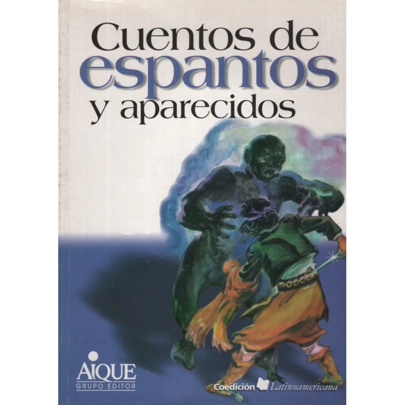 CUENTOS DE ESPANTOS Y APARECIDOS (Nuevo)