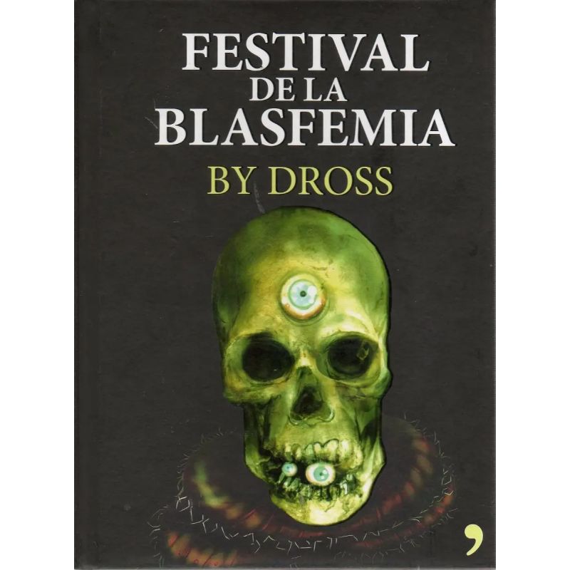 FESTIVAL DE LA BLASFEMIA,EL (Nuevo)