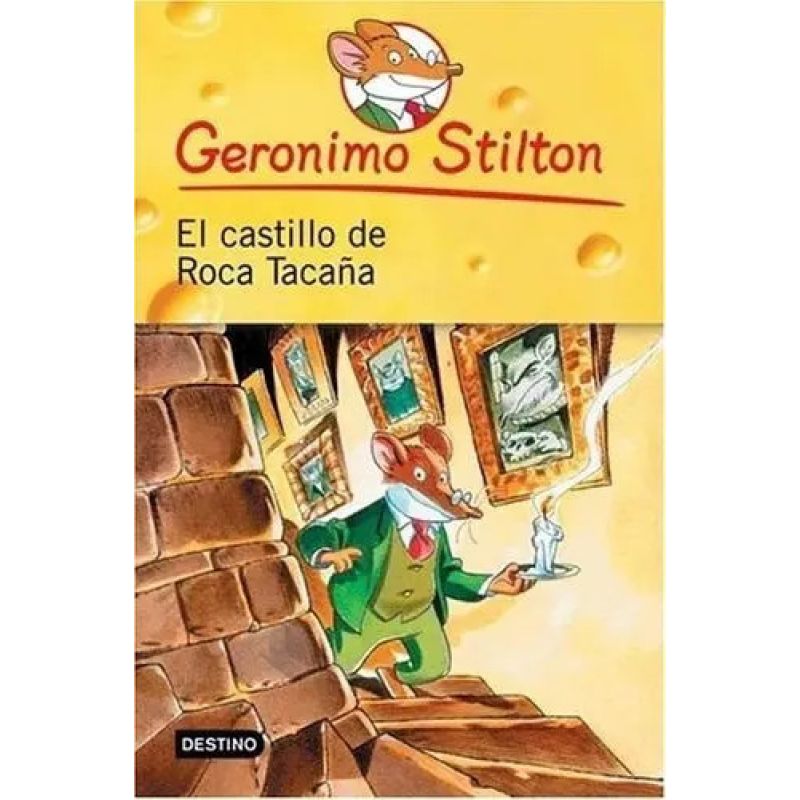 CASTILLO DE ROCA TACAÑA,EL - GERONIMO STILTON #4 (Nuevo)
