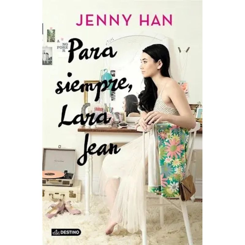 PARA SIEMPRE, LARA JEAN (Nuevo)
