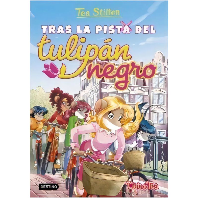 TRAS LA PISTA DEL TULIPAN NEGRO - TEA STILTON 18 (Nuevo)