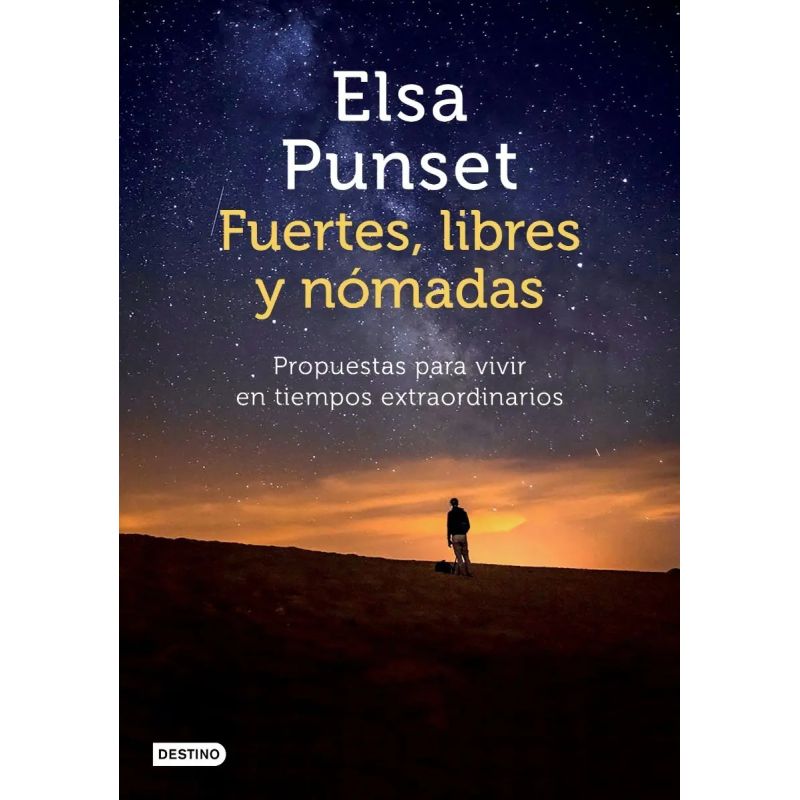 FUERTES, LIBRES Y NOMADAS (Nuevo)