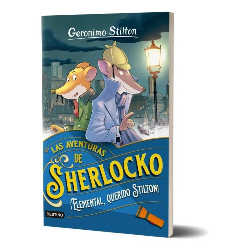 ELEMENTAL, QUERIDO STILTON! - LAS AVENTURAS DE SHERLOCKO (Nuevo)
