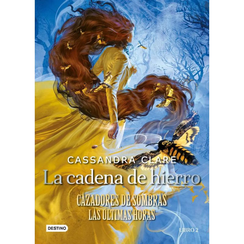 CADENA DE HIERRO, LA - CAZADORES DE SOMBRAS LAS ULTIMAS HORAS 2 (Nuevo)