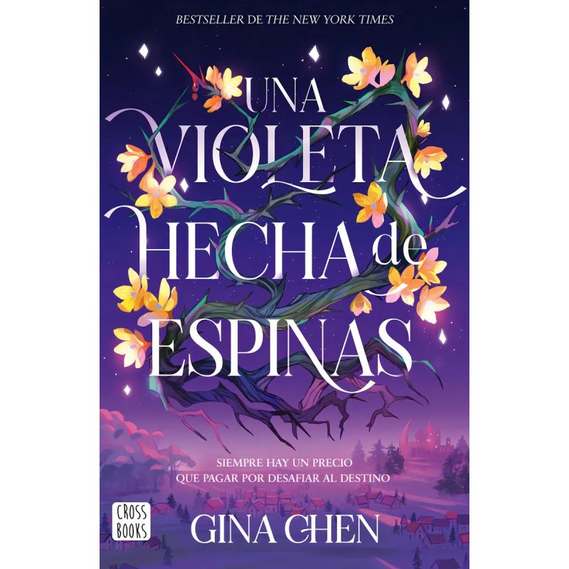 UNA VIOLETA HECHA DE ESPINAS - UNA VIOLETA REPLETA DE ESPINAS 1 (Nuevo)