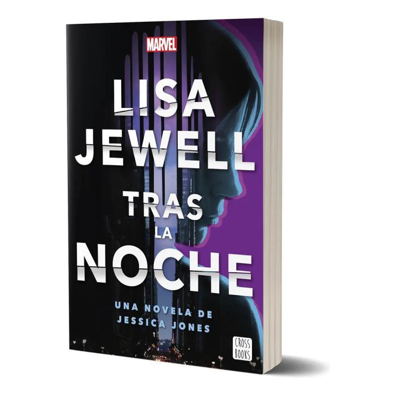 TRAS LA NOCHE - UNA NOVELA DE JESSICA JONES (Nuevo)