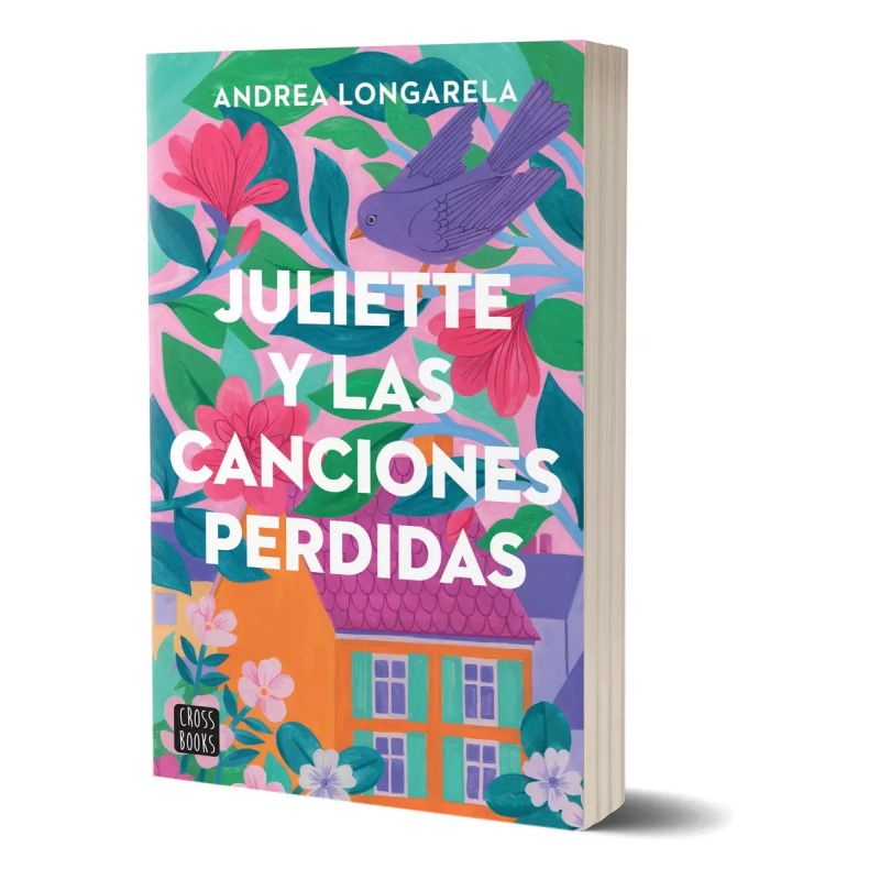 JULIETTE Y LAS CANCIONES PERDIDAS (Nuevo)