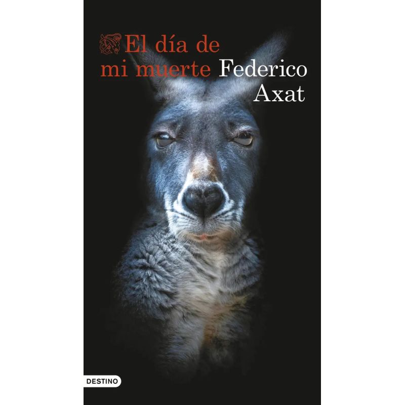 DIA DE MI MUERTE, EL (Nuevo)
