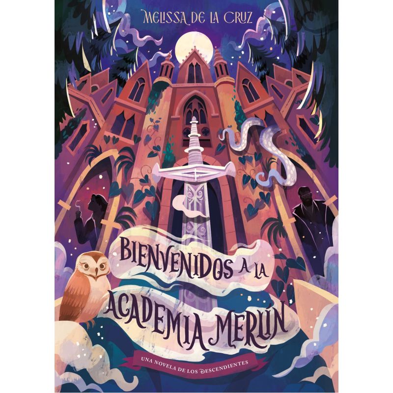 DESCENDIENTES, LOS - BIENVENIDOS A LA ACADEMIA MERLIN (Nuevo)