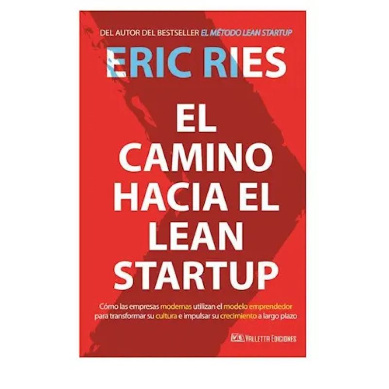 CAMINO HACIA EL LEAN STARTUP, EL (Nuevo) - Miniatura 2