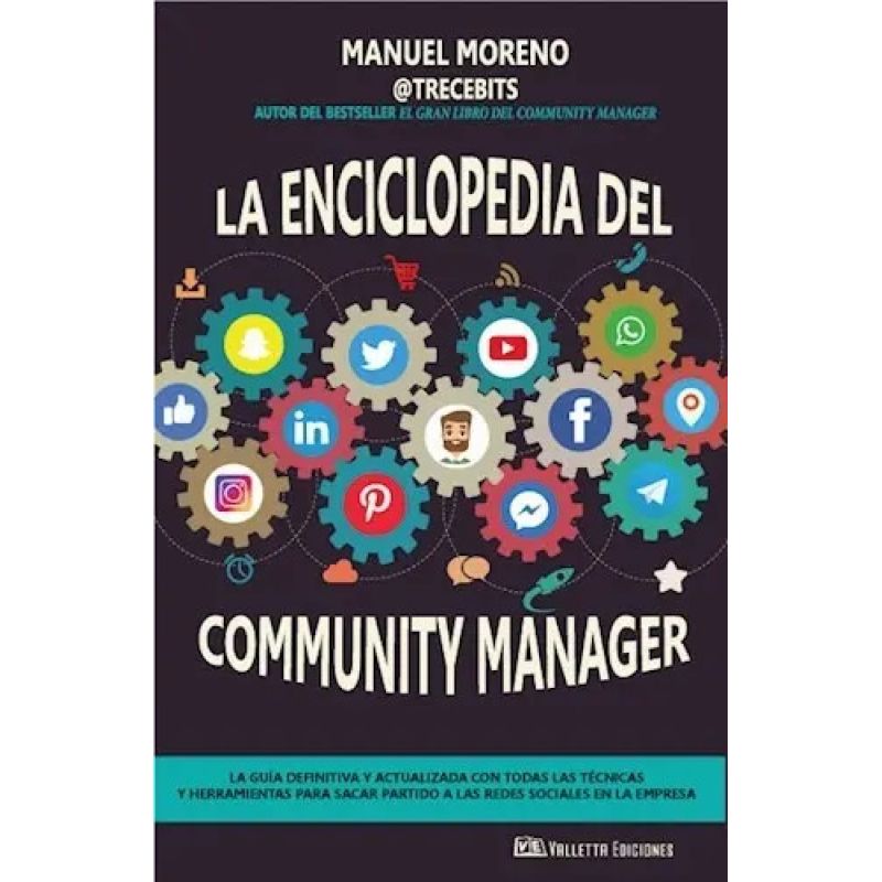 ENCICLOPEDIA DEL COMMUNITY MANAGER, LA (Nuevo)
