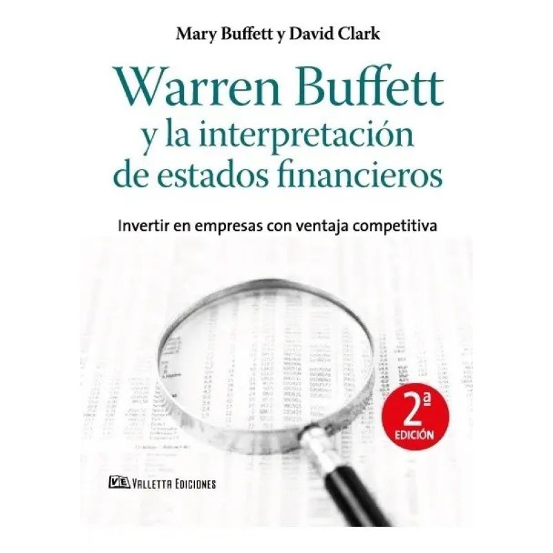 WARREN BUFFET Y LA INTERPRETACION DE ESTADOS FINANCIEROS (Nuevo)