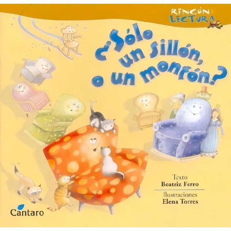 SOLO UN SILLON O UN MONTON? - RINCON DE LECTURA (Nuevo)