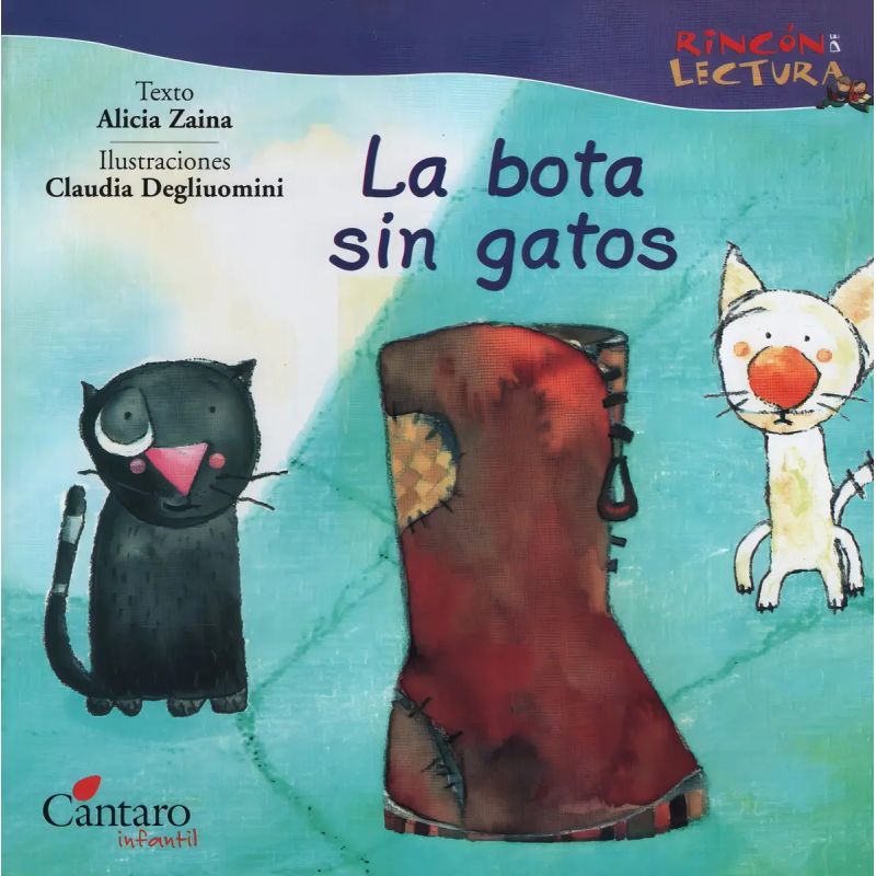 BOTA SIN GATOS, LA - RINCON DE LECTURA (Nuevo)