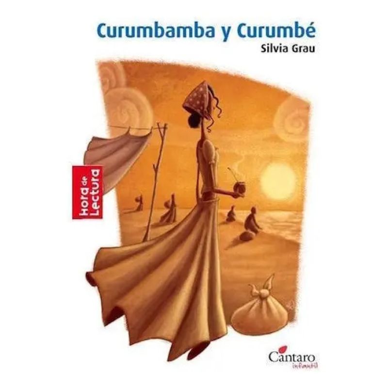 CURUMBAMBA Y CURUMBE - HORA DE LECTURA (Nuevo)