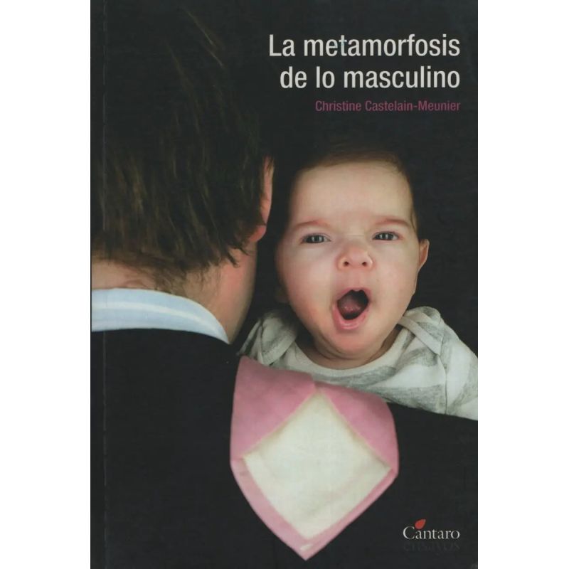 METAMORFOSIS DE LO MASCULINO,LA - NARRATIVAS,ENSAYOS Y RELAT (Nuevo)