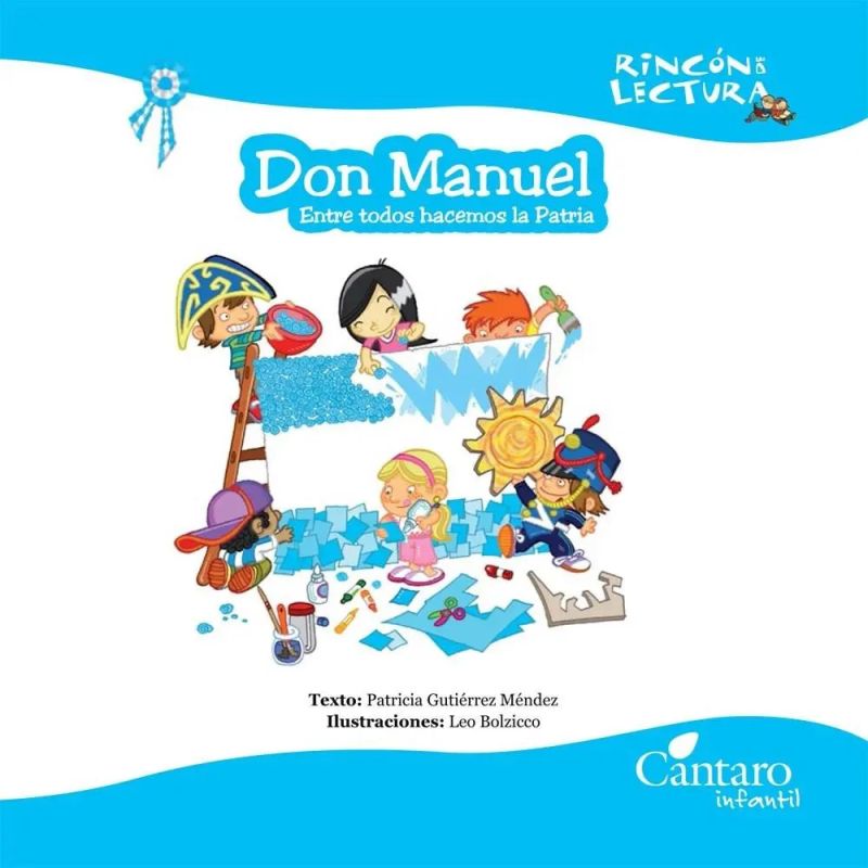 DON MANUEL - ENTRE TODOS HACEMOS LA PATRIA (Nuevo)