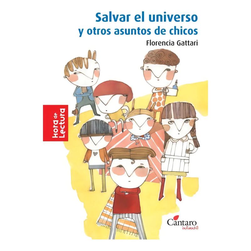 SALVAR EL UNIVERSO Y OTROS ASUNTOS DE CHICOS - HORA DE LECTURA (Nuevo)