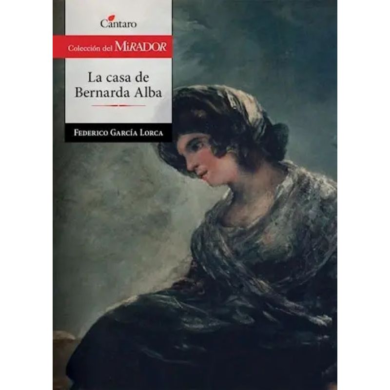 CASA DE BERNARDA ALBA, LA - DEL MIRADOR N/ED. (Nuevo)