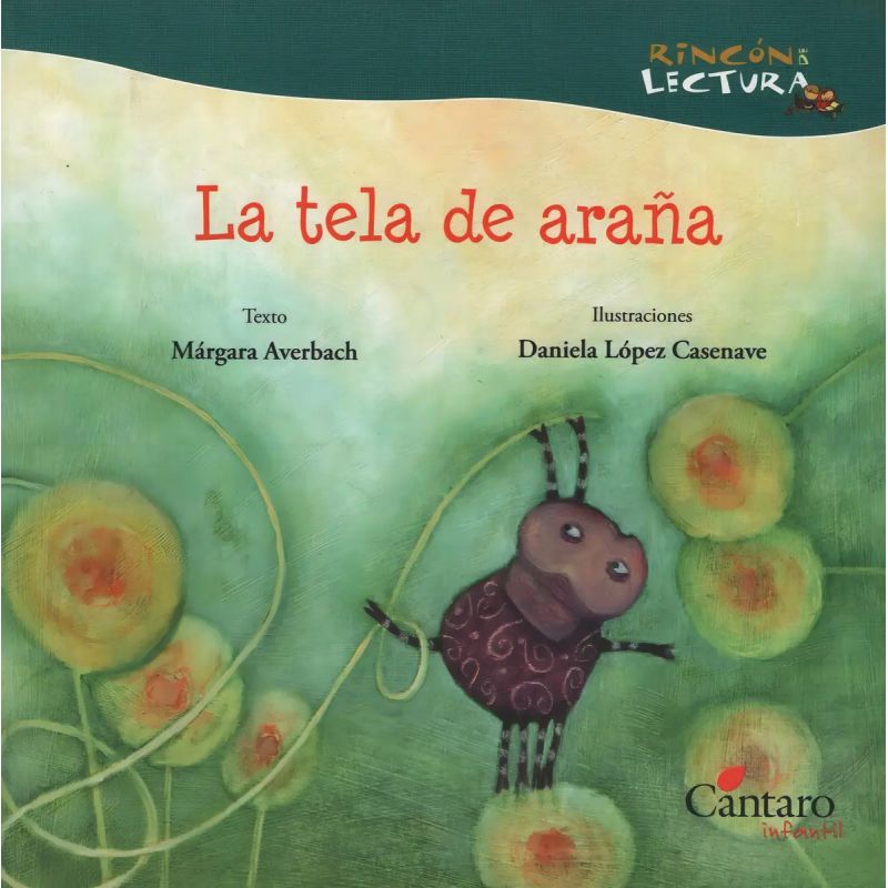 TELA DE ARAÑA, LA - RINCON DE LECTURA (Nuevo)