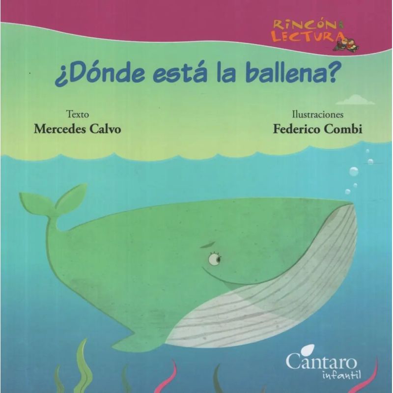 DONDE ESTA LA BALLENA? - RINCON DE LECTURA (Nuevo)