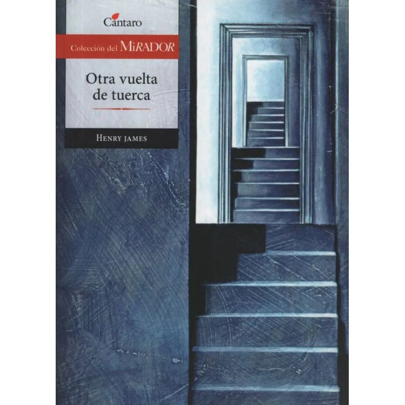 OTRA VUELTA DE TUERCA - DEL MIRADOR 3/ED. (Nuevo)