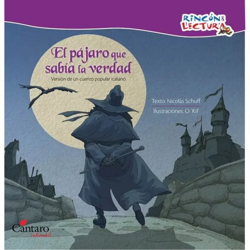 PAJARO QUE SABIA LA VERDAD, EL - RINCON DE LECTURA (Nuevo)