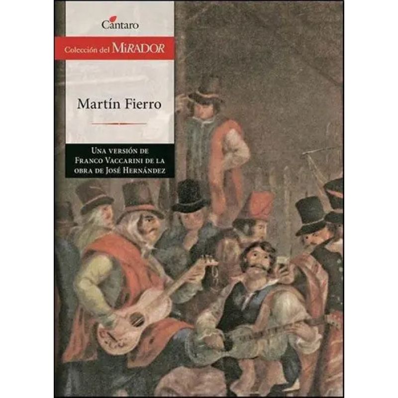 MARTIN FIERRO - DEL MIRADOR (Nuevo)