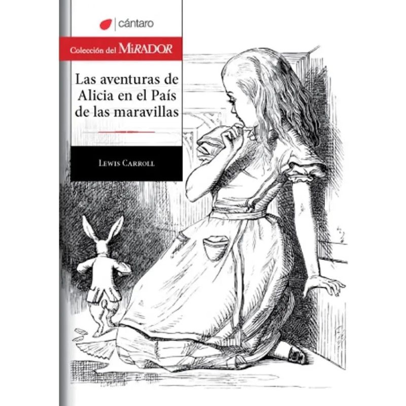 AVENTURAS DE ALICIA EN EL PAIS DE LAS MARAVILLAS, LAS - DEL MIRADOR (Nuevo)