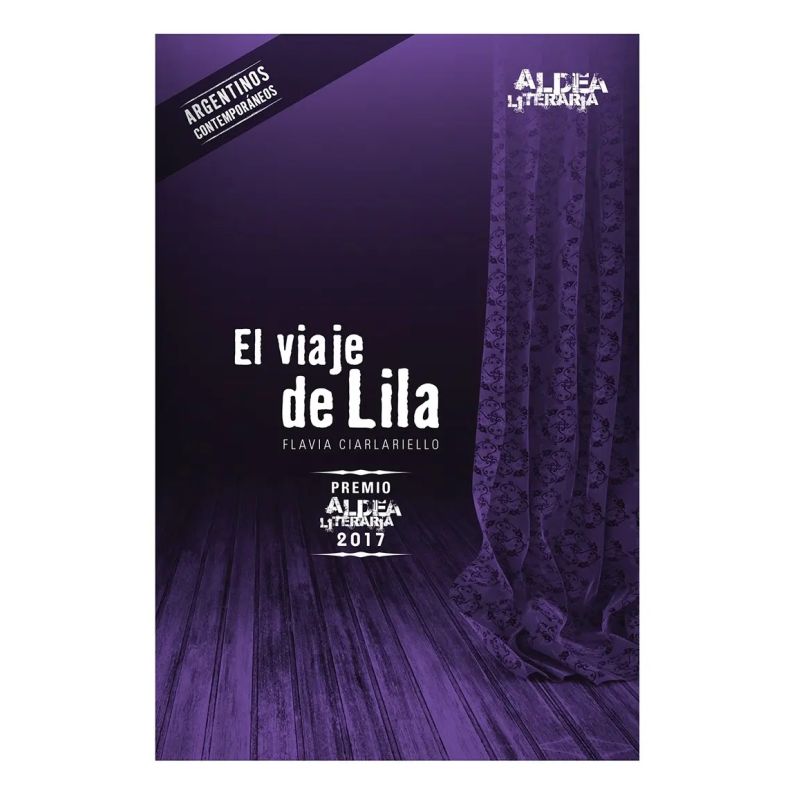VIAJE DE LILA, EL - ALDEA LITERARIA (Nuevo)