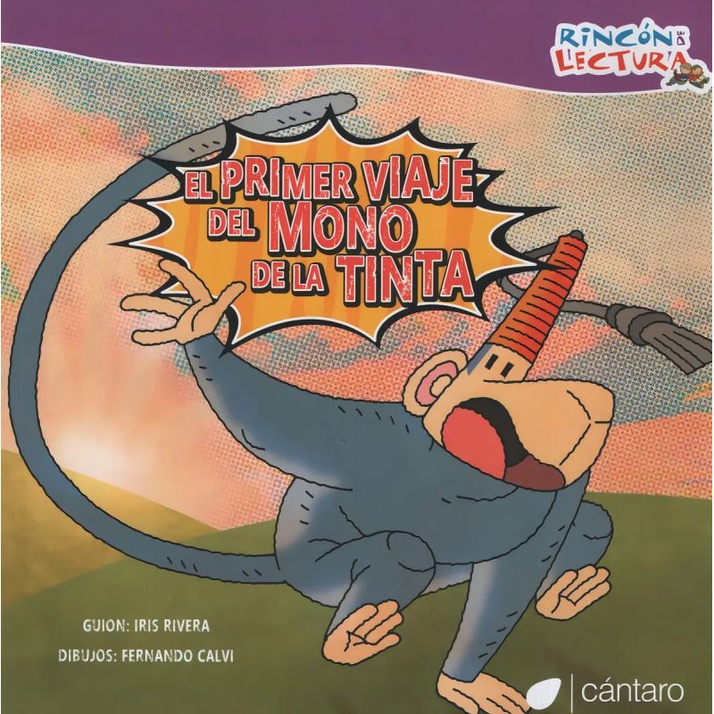 PRIMER VIAJE DEL MONO DE LA TINTA, EL - RINCON DE LECTURA (Nuevo)