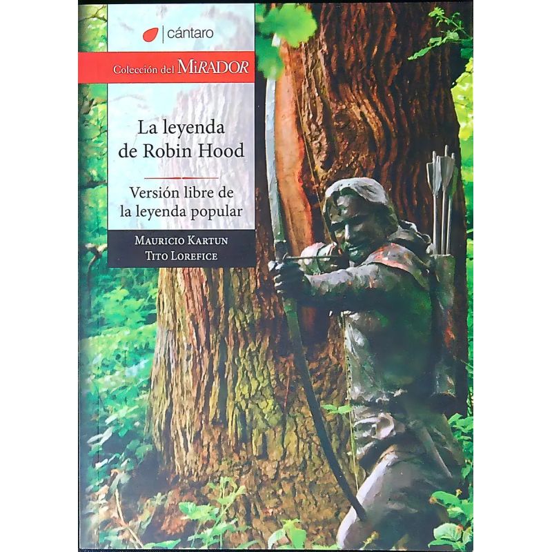 LEYENDA DE ROBIN HOOD, LA - VERSION LIBRE DE LA LEYENDA POPULAR - DEL MIRADOR (Nuevo)