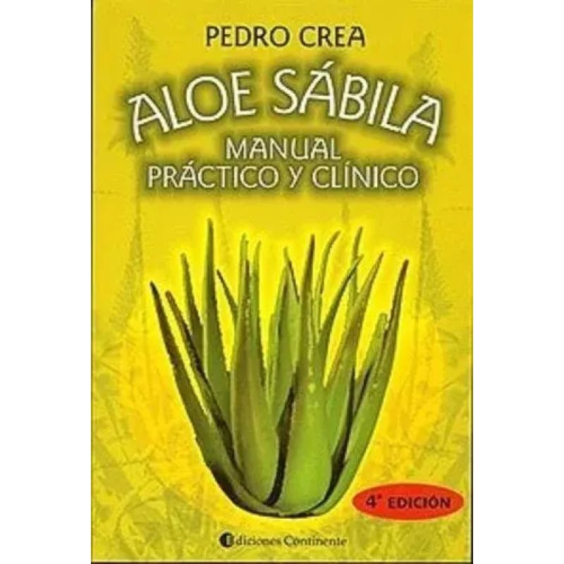 ALOE SABILA - MANUAL PRACTICO Y CLINICO (Nuevo)