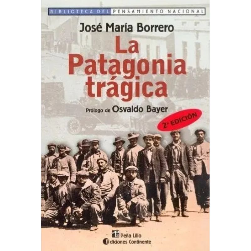 PATAGONIA TRAGICA, LA (Nuevo) - Miniatura 2