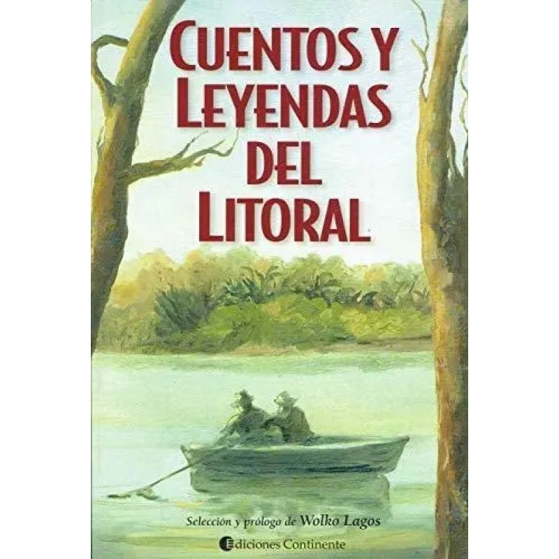 CUENTOS Y LEYENDAS DEL LITORAL (Nuevo)