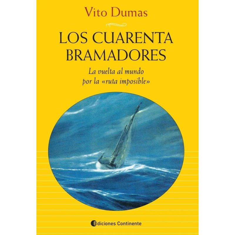 CUARENTA BRAMADORES, LOS (Nuevo)