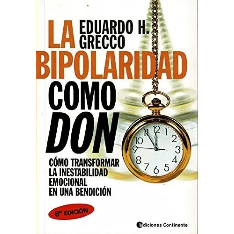 BIPOLARIDAD COMO DON, LA (Nuevo)