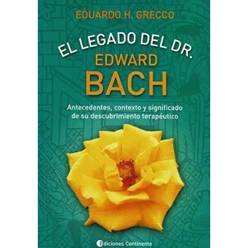 LEGADO DEL DR EDWARD BACH, EL (Nuevo)