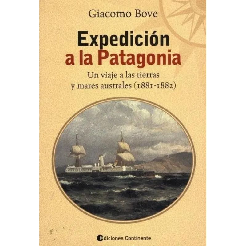 EXPEDICION A LA PATAGONIA (Nuevo)