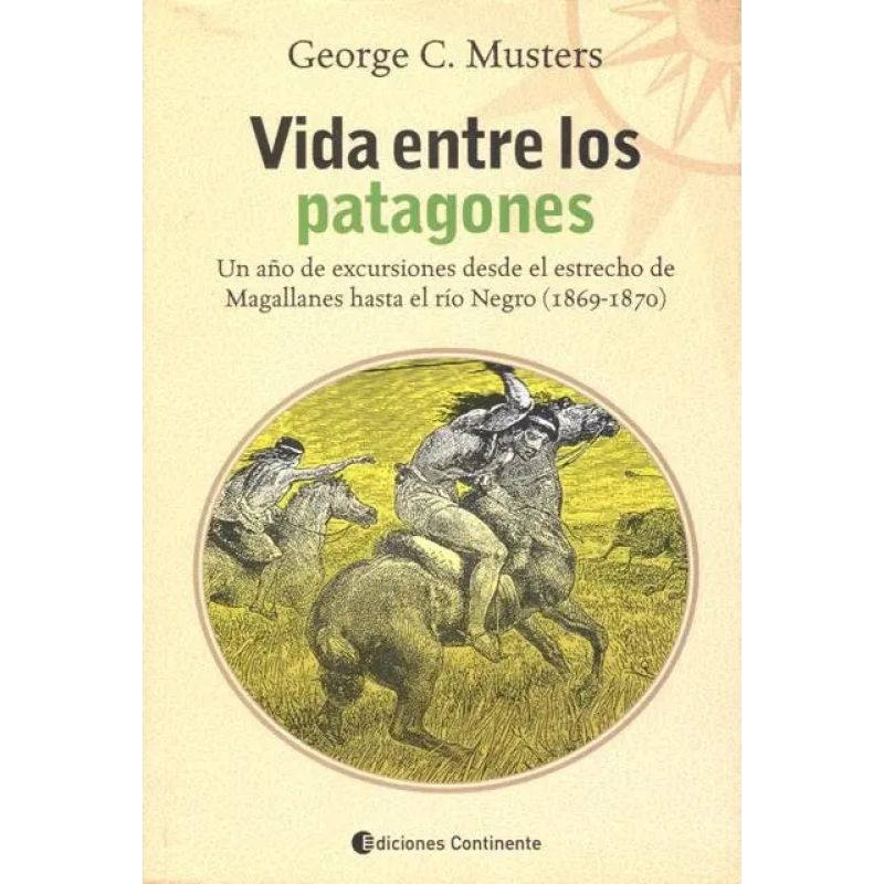 VIDA ENTRE LOS PATAGONES (Nuevo)