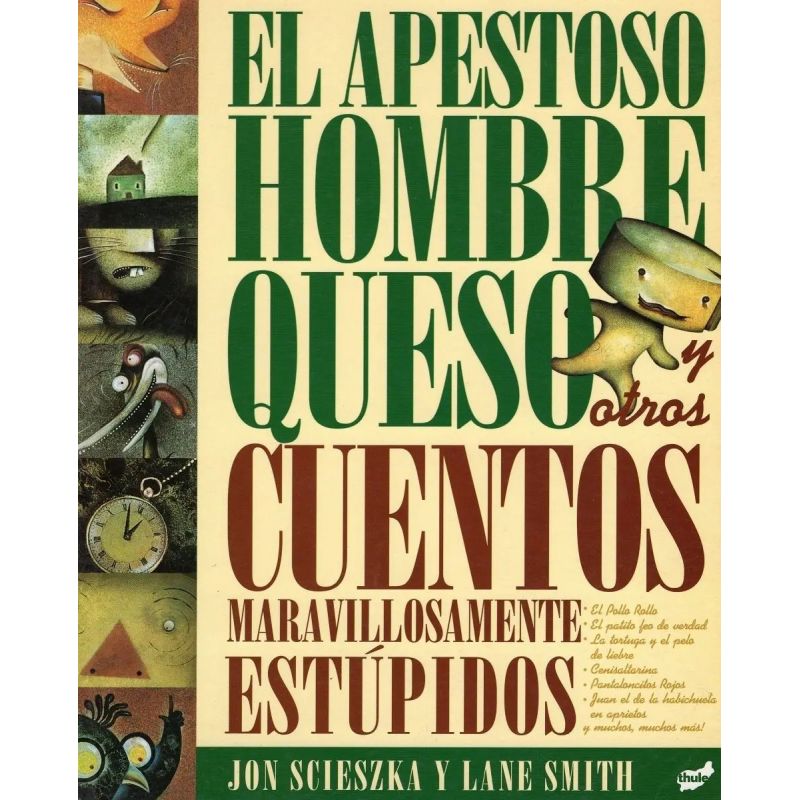 APESTOSO HOMBRE QUESO Y OTROS CUENTOS, EL (ED.ARG.) (Nuevo)