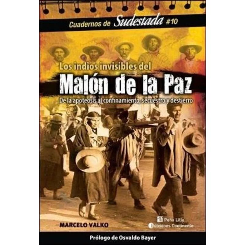 MALON DE LA PAZ: LOS INDIOS INVISIBLES (Nuevo)