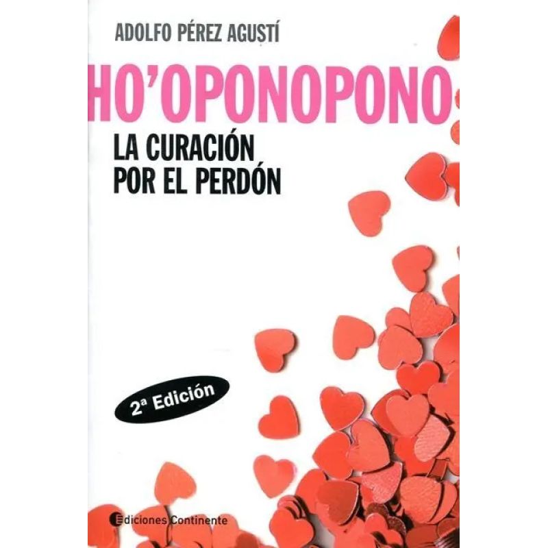 HO' OPONOPONO . LA CURACION POR EL PERDON (Nuevo) - Miniatura 2