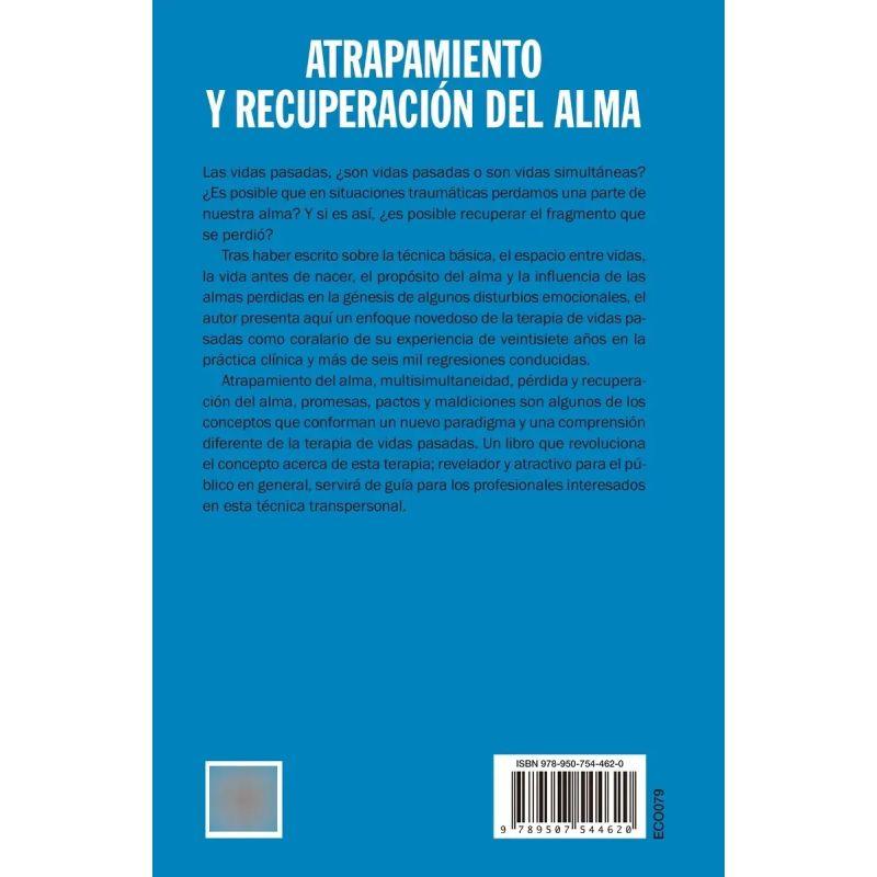 ATRAPAMIENTO Y RECUPERACION DEL ALMA:TERAPIA DE VIDAS PASADAS (Nuevo) - Miniatura 2