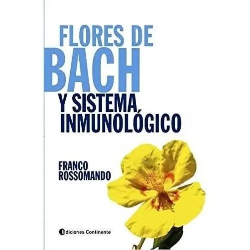 FLORES DE BACH Y SISTEMA INMUNOLOGICO (Nuevo)