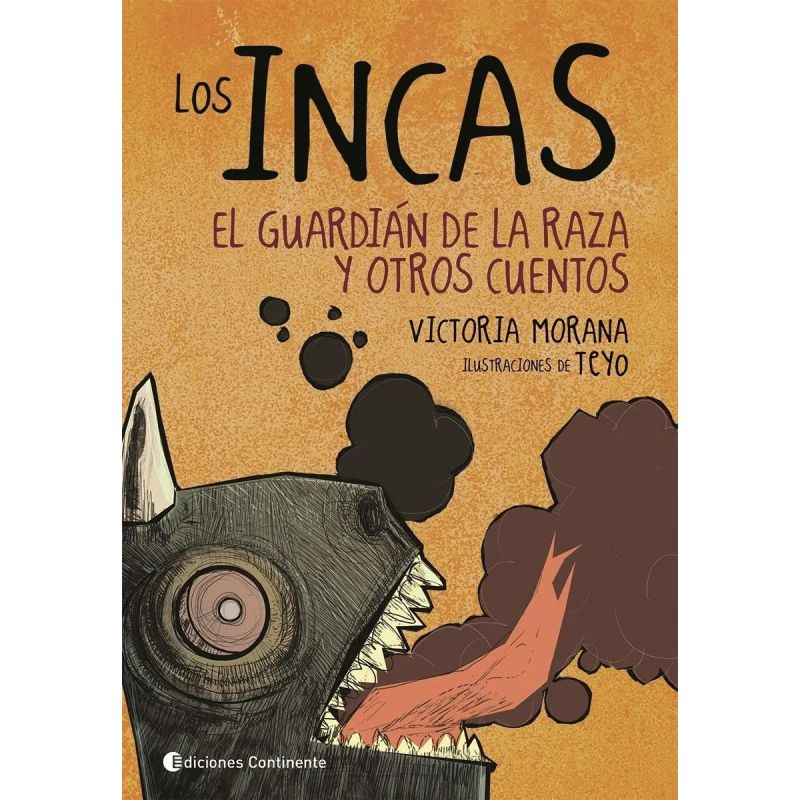 INCAS. EL GUARDIAN DE LA RAZA Y OTROS CUENTOS, LOS (Nuevo)