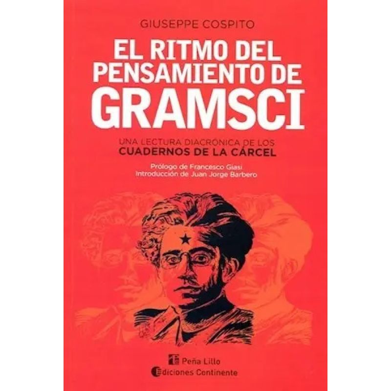 RITMO DEL PENSAMIENTO DE GRAMSCI, EL (Nuevo)